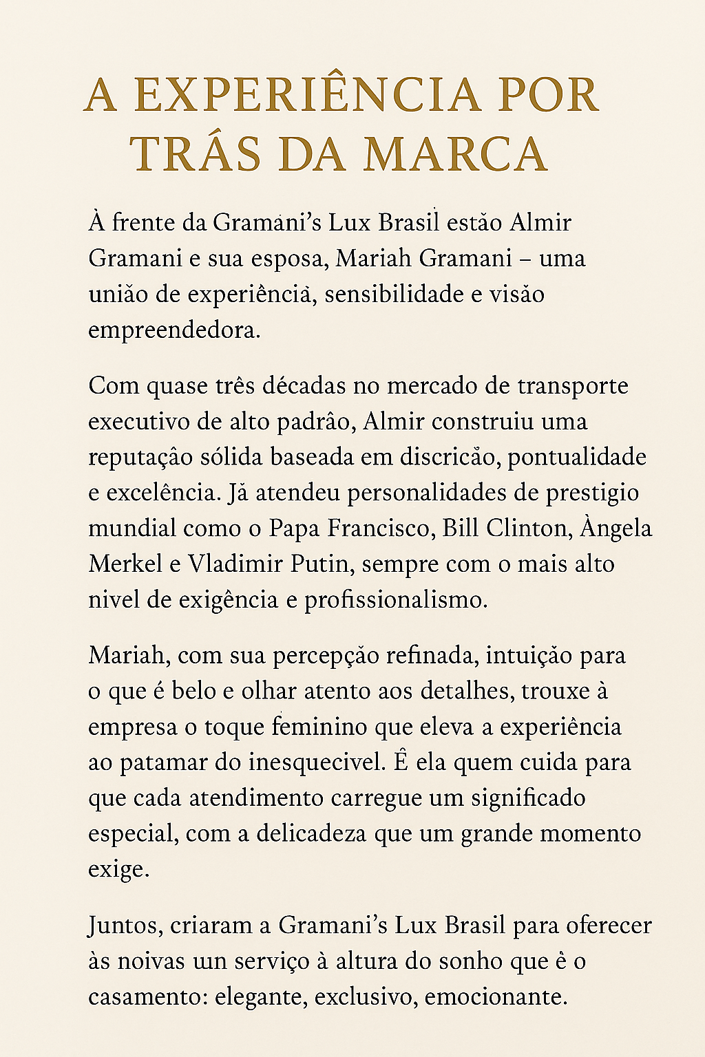 Experiência por Trás da Marca